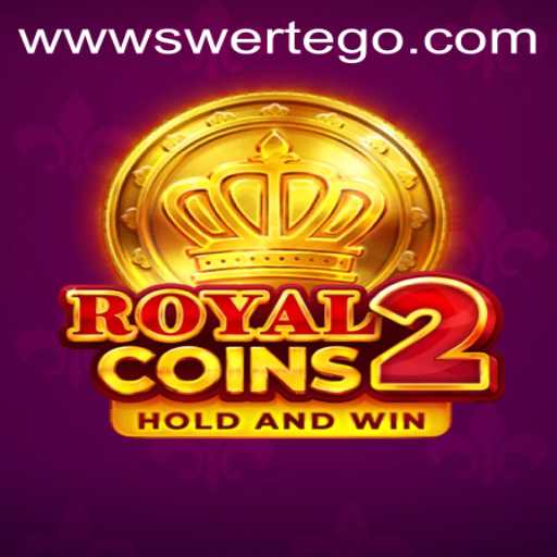 RoyalCoins2: The Ultimate Swertego Adventure